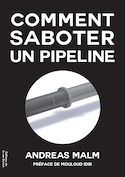 Comment saboter un pipeline